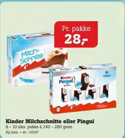 Poetzsch Padborg Kinder Milchschnitte eller Pingui tilbud