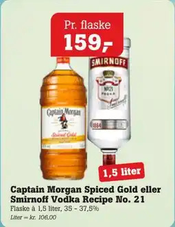 Poetzsch Padborg Captain Morgan Spiced Gold eller Smirnoff Vodka Recipe No. 21 tilbud
