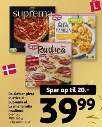 Dr Oetker pizza Rustica el. Suprema el. La mia familia madbrød