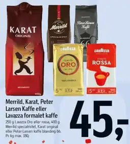 Føtex Merrild, Karat, Peter Larsen kaffe eller Lavazza formalet kaffe tilbud
