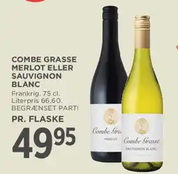 MENY Combe Grasse - Merlot eller Sauvignon Blanc tilbud