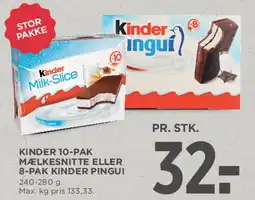 MENY Kinder 10-pak Mælkesnitte eller 8-pak Kinder Pingui tilbud