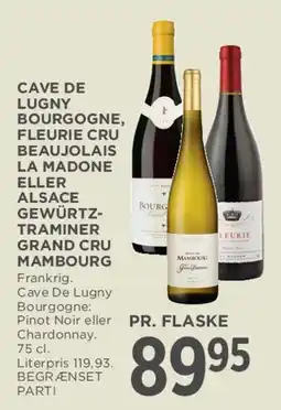 MENY Cave de Lugny Bourgogne / Fleury Beaujolais La Madone / Alsace Gewurztraminer Grand Cru Mambourg tilbud