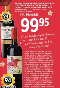 MENY Ramón Bilbao Rioja Gran Reserva 2016 / Ornello 2023 (Rocca di Frassinello) tilbud