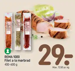 REMA 1000 Rema 1000 Filet a la mørbrad tilbud