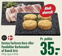 Min Købmand Gestus Forloren Hare eller Pandeklar Karbonader af Dansk Gris tilbud