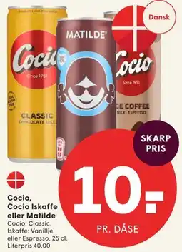 SPAR Cocio, Cocio Iskaffe eller Matilde tilbud