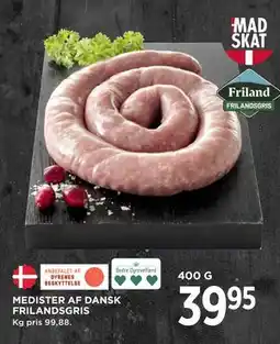 MENY MEDISTER AF DANSK FRILANDSGRIS tilbud