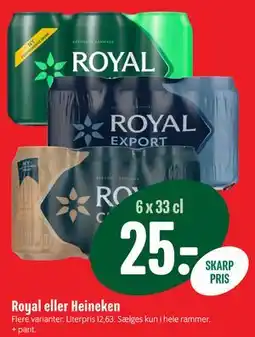 Min Købmand Royal eller Heineken tilbud