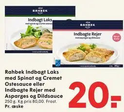 SPAR Rahbek Indbagt Laks med Spinat og Cremet Ostesauce eller Indbagte Rejer med Asparges og Dildsauce tilbud