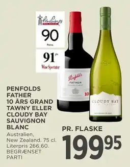 MENY PENFOLDS FATHER 10 ÅRS GRAND TAWNY ELLER CLOUDY BAY SAUVIGNON BLANC tilbud