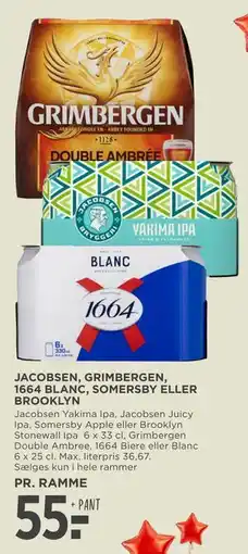 MENY JACOBSEN, GRIMBERGEN, 1664 BLANC, SOMERSBY ELLER BROOKLYN tilbud