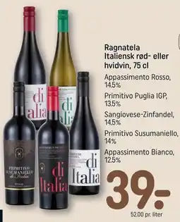 REMA 1000 Ragnatela Italiensk rød- eller hvidvin, 75 cl tilbud