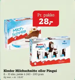 Poetzsch Padborg Kinder Milchschnitte eller Pingui tilbud