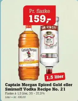 Poetzsch Padborg Captain Morgan Spiced Gold eller Smirnoff Vodka Recipe No. 21 tilbud
