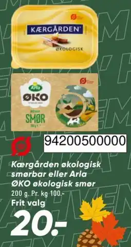 Bilka Kærgården økologisk smørbar eller Arla ØKO økologisk smør tilbud