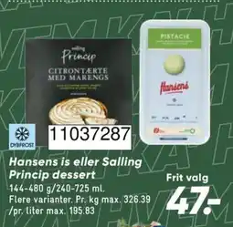Bilka Hansens is eller Salling Princip dessert tilbud