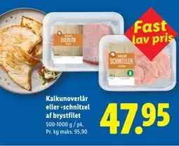 Lidl Kalkunoverlår eller -schnitzel af brystfilet tilbud