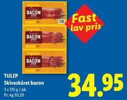 Lidl TULIP Skiveskåret bacon tilbud