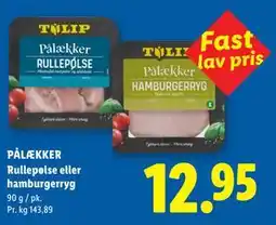 Lidl PÅLÆKKER Rullepølse eller hamburgerryg tilbud