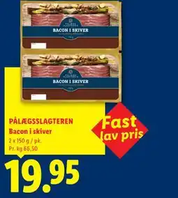 Lidl PÅLÆGSSLAGTEREN Bacon i skiver tilbud