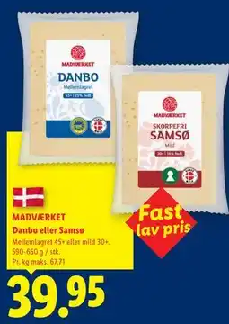Lidl MADVÆRKET Danbo eller Samsø tilbud