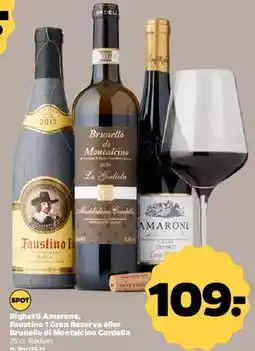 Netto Righetti Amarone, Faustino I Gran Reserva eller Brunello di Montalcino Cordella tilbud