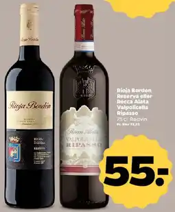 Netto Rioja Bordon Reserva eller Valpolicella Ripasso tilbud