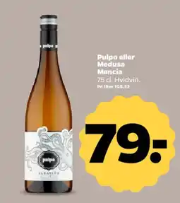 Netto Pulpo eller Medusa Mencía tilbud