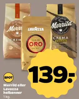 Netto Merrild eller Lavazza hele bønner tilbud