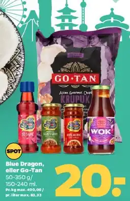 Netto Blue Dragon eller Go‑Tan (saucer & krupuk) tilbud