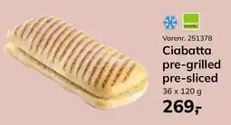 Dagrofa Food Service Panesco Ciabatta pre-grilled pre-sliced tilbud