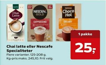 Dagli'Brugsen Chai latte eller Nescafe Specialiteter tilbud