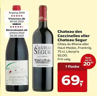 Kvickly Chateau des Coccinelles eller Chateau Segur tilbud