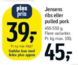 Føtex Plus-pris (Jensens Pulled Pork/ribs) tilbud