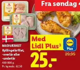Lidl MADVÆRKET Kyllingelårfilet (overlår eller underlår) tilbud