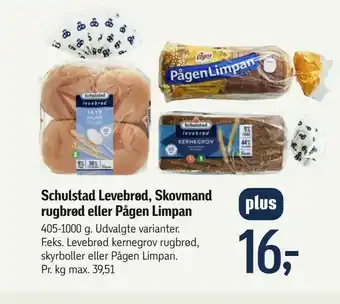 Føtex Schulstad Levebrød, Skovmand rugbrød eller Pågen Limpan tilbud