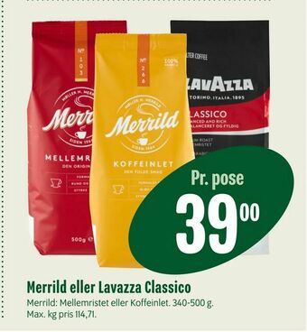 Min Købmand Merrild eller Lavazza Classico tilbud