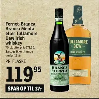 SPAR Fernet-Branca, Branca Menta eller Tullamore Dew Irish whiskey tilbud
