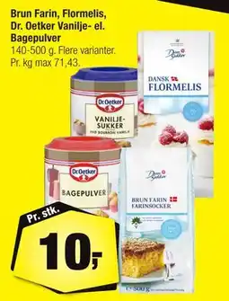 Calle Brun Farin, Flormelis, Dr. Oetker Vanilje- el. Bagepulver tilbud