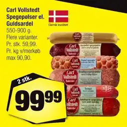 Calle Carl Vollstedt Spegepølser el. Guldsardel tilbud
