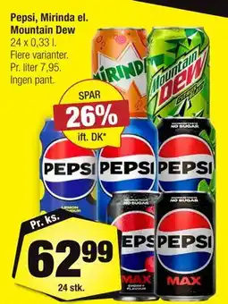 Calle Pepsi, Mirinda el. Mountain Dew tilbud