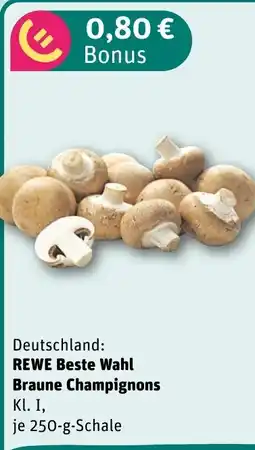 REWE DE REWE Beste Wahl Braune Champignons tilbud