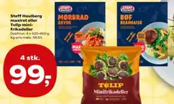 Kvickly Steff Houlberg maxiret eller Tulip mini- frikadeller tilbud