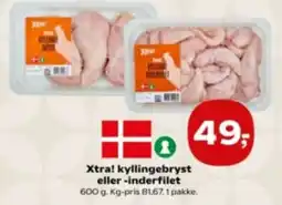 Kvickly Xtra! kyllingebryst eller -inderfilet tilbud