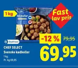 Lidl CHEF SELECT Svenske kødboller tilbud