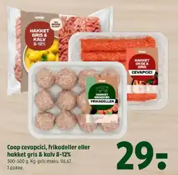 Coop 365 Coop cevapcici, frikadeller eller hakket gris & kalv 8-12% tilbud