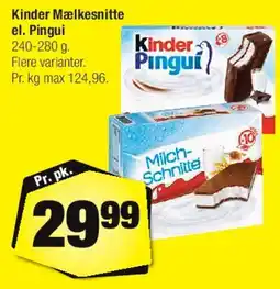 Calle Kinder Mælkesnitte / Kinder Pingui tilbud