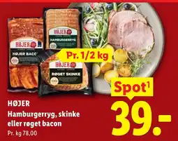 Lidl Højer hamburgerryg, skinke eller røget bacon tilbud