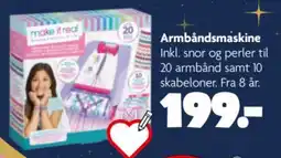 Fætter BR make it real Armbåndsmaskine tilbud